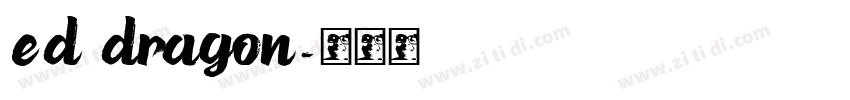 ED Dragon字体转换